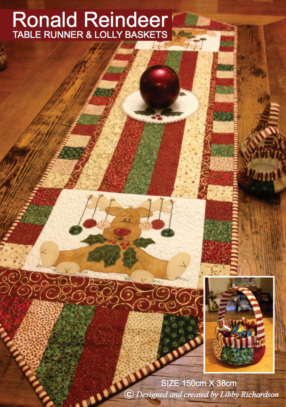 RONALD REINDEER TABLE RUNNER & LOLLY BASKETS