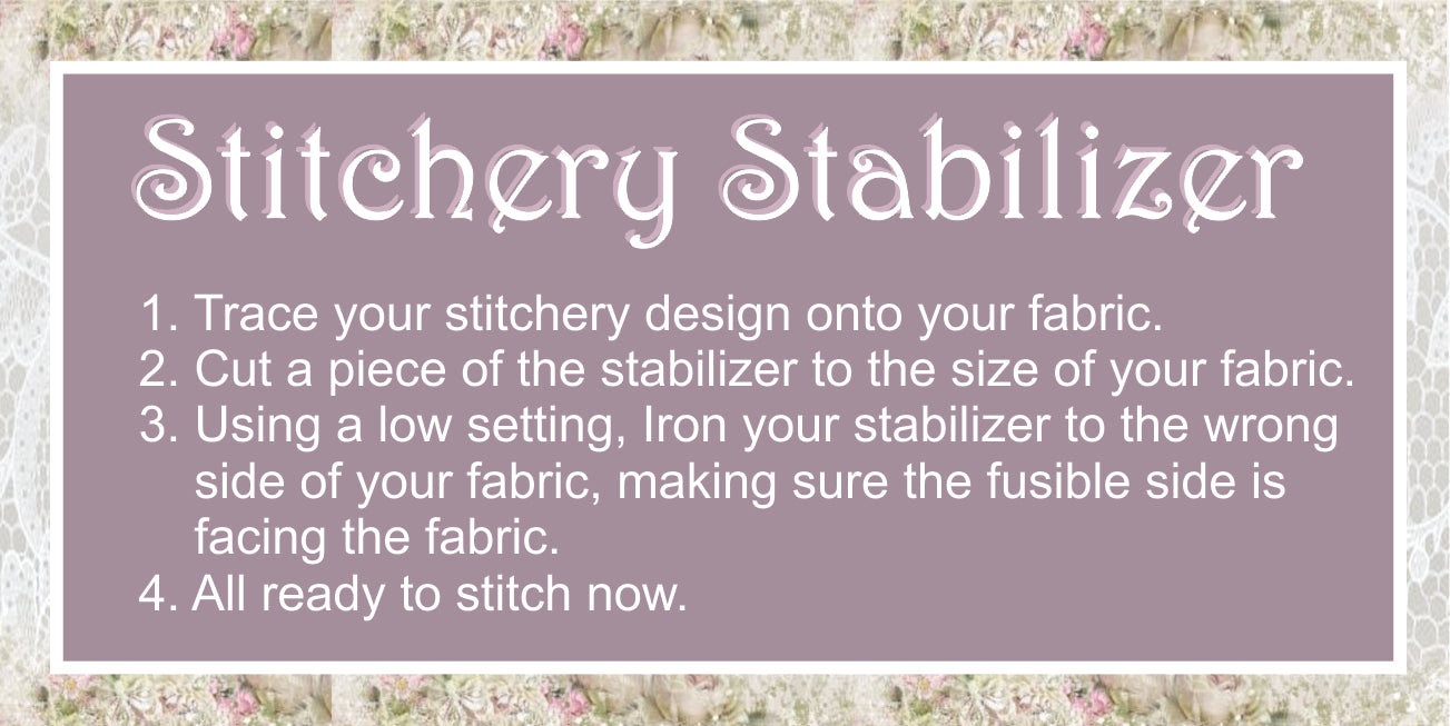 STITCHERY STABILISER